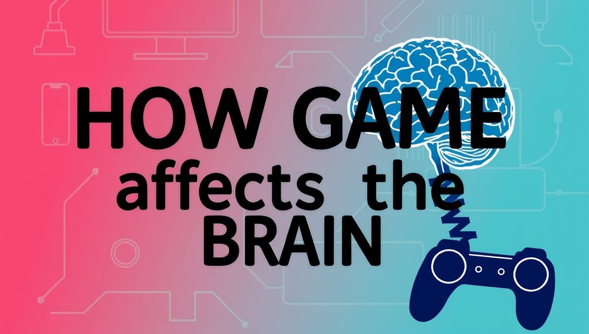 how gaming affects the brain bfnctutorials